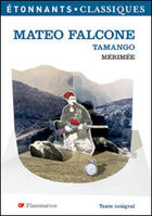 Couverture du livre « Mateo falcone, tamango (nouvelle couverture) » de Prosper Merimee aux éditions Flammarion