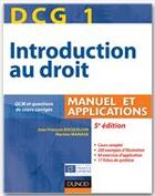 Couverture du livre « DCG 1 ; introduction au droit ; manuel et applications, QCM et questions de cours corrigées (édition 2011/2012) » de Jean-Francois Bocquillon et Martine Mariage aux éditions Dunod