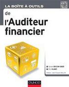 Couverture du livre « La boîte à outils : de l'auditeur financier » de Sylvain Boccon-Gibod et Eric Vilmint aux éditions Dunod