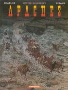 Couverture du livre « Blueberry : apaches » de Jean-Michel Charlier et Jean Giraud aux éditions Dargaud
