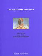 Couverture du livre « Les tentations du christ » de Caillot Joseph aux éditions Desclee De Brouwer