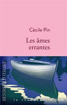 Couverture du livre « Les âmes errantes » de Cecile Pin aux éditions Stock