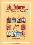 Couverture du livre « Miniatures Pour Maison De Poupees » de Vivienne Boulton aux éditions Dessain Et Tolra