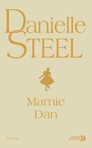 Couverture du livre « Mamie dan » de Danielle Steel aux éditions Presses De La Cite