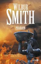 Couverture du livre « Pharaon » de Wilbur Smith aux éditions Presses De La Cite