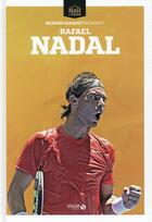Couverture du livre « Rafael Nadal » de  aux éditions Solar
