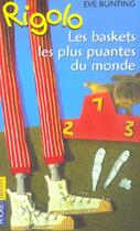 Couverture du livre « Rigolo t.39 ; les baskets les plus puantes du monde » de Eve Bunting aux éditions Pocket Jeunesse