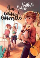 Couverture du livre « Mon coeur emmêlé » de Nathalie Somers aux éditions Didier Jeunesse