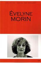 Couverture du livre « Evelyne Morin » de Evelyne Morin aux éditions Nouvel Athanor