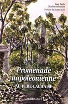 Couverture du livre « Promenade napoleonienne au Père-Lachaise » de Jean Tardy aux éditions Vendemiaire
