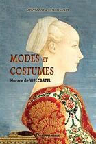 Couverture du livre « Modes et costumes » de Vieilcastel Horace D aux éditions Decoopman