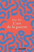 Couverture du livre « L'art de la guerre » de Sun Tzu aux éditions Marabout