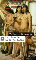 Couverture du livre « Le trésor de la Reine-cobra » de Vanoyeke-V aux éditions Editions Du Masque