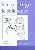 Couverture du livre « Victor Hugo Le Philosophe » de Renouvier Ch aux éditions Maisonneuve Larose