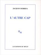 Couverture du livre « L'autre cap » de Jacques Derrida aux éditions Minuit