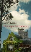 Couverture du livre « Et la vague les emporta... » de Molly Keane aux éditions Table Ronde
