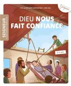 Couverture du livre « Dieu nous fait confiance ; 8-11 ans ; module 9 » de  aux éditions Mame