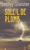 Couverture du livre « Soleil de plomb » de Glaister Lesley aux éditions Belfond