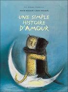 Couverture du livre « Simple histoire d'amour (une) - les albums tendresse, des 5 ans » de Piotr Wilkon aux éditions Actes Sud