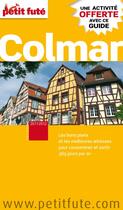 Couverture du livre « GUIDE PETIT FUTE ; CITY GUIDE ; Colmar (édition 2011-2012) » de  aux éditions Le Petit Fute