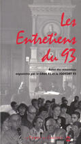 Couverture du livre « Les entretiens du 93 » de  aux éditions Le Temps Des Cerises