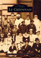 Couverture du livre « Le Créonnais » de Jean-Marie Darmian et Jean-Claude Nouailles aux éditions Editions Sutton