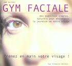 Couverture du livre « La gym faciale » de  aux éditions Guy Trédaniel