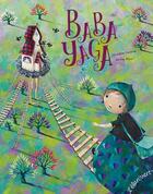 Couverture du livre « Baba Yaga » de Geraldine Elschner et Aurelie Blanz aux éditions Elan Vert