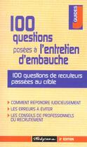 Couverture du livre « 100 questions posees a l'entretien d'embauche (2e édition) » de Monicault aux éditions Studyrama