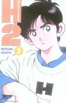 Couverture du livre « H2 Tome 5 » de Mitsuru Adachi aux éditions Delcourt