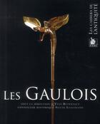 Couverture du livre « Les Gaulois » de Silvio Luccisano et Yves Buffetaut aux éditions Ysec