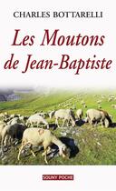 Couverture du livre « Les moutons de Jean-Baptiste » de Charles Bottarelli aux éditions Lucien Souny