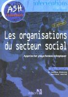 Couverture du livre « Les Organisations Du Secteur Social » de Elian Djaoui aux éditions Ash