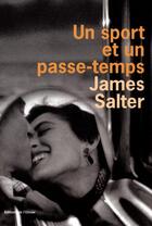 Couverture du livre « Un sport et un passe-temps » de James Salter aux éditions Editions De L'olivier