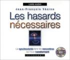 Couverture du livre « Les hasards necessaires cd » de Vezina aux éditions Stanke Alexandre