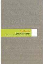 Couverture du livre « Juste un petit voyant » de Angel Pouyllau aux éditions Editions In8