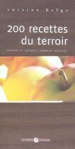 Couverture du livre « 200 recettes du terroir ; cuisine belge » de Janine Andrieu-Delille et Jacques Andrieu-Delille aux éditions Octogone