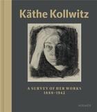 Couverture du livre « Käthe Kollwitz : a survey of her work 1867-1945 » de Hannelore Fischer aux éditions Hirmer
