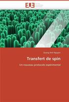Couverture du livre « Transfert de spin » de Nguyen Quang Anh aux éditions Editions Universitaires Europeennes