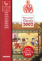 Couverture du livre « Horoscope Chinois 2002 ; Le Coq » de T'Ien Hsiao Wei aux éditions Gremese