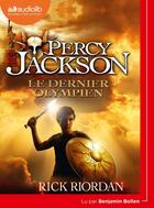 Couverture du livre « Percy jackson - t05 - percy jackson 5 - le dernier olympien - livre audio 1 cd mp3 » de Rick Riordan aux éditions Audiolib