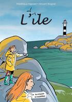 Couverture du livre « L'île » de Vincent Wagner et Frederique Trigodet aux éditions Le Crayon A Roulettes