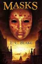 Couverture du livre « Masks » de Blake E C aux éditions Penguin Group Us