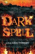 Couverture du livre « Dark Spell » de Arbuthnott Gill aux éditions Floris Books Digital