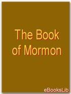 Couverture du livre « The Book of Mormon » de Anonymous aux éditions Ebookslib