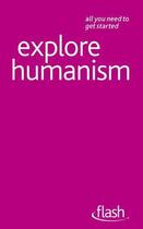 Couverture du livre « Explore Humanism: Flash » de Vernon Mark aux éditions Hodder Education Digital