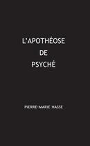 Couverture du livre « L'apotheose de psyche » de Pierre-Marie Hasse aux éditions Lulu