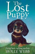 Couverture du livre « The Lost Puppy » de Holly Webb aux éditions Little Tiger Press