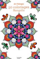 Couverture du livre « Bloc coloriages rangoli » de Elena Lopez aux éditions Hachette Pratique