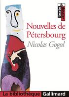 Couverture du livre « Nouvelles de Pétersbourg » de Gogol Nicolas aux éditions Gallimard